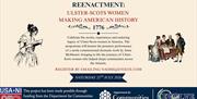 Reenactment by Anne McMaster bringing Ulster Scots women's journeys to life.