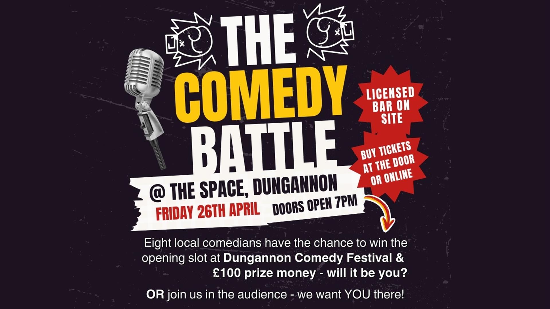 Image of advertisement of event for The Comedy Battle at the Space at the Market Square, Dungannon