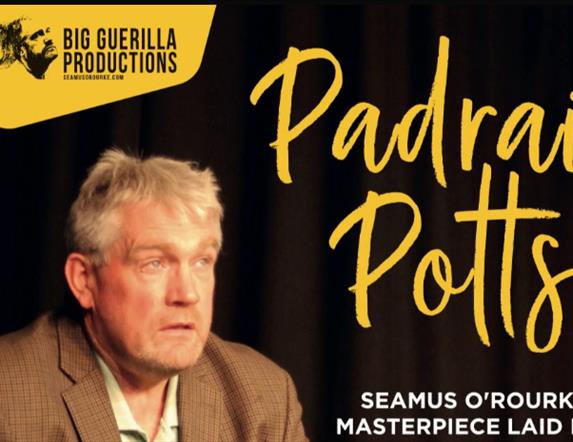 Seamus O'Rourke - Padraic Potts