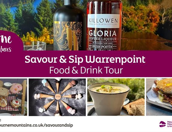 Promotional poster for the Savour & Sip Warrenpoint (Food & Drink Tour), featuring bottles of local spirits, artisan food including sandwiches, soups,