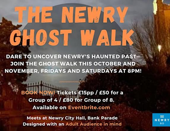 Advertisement for Newry Ghost Walk featuring an atmospheric image of a historic church, bathed in soft twilight with shadows hinting at its haunting p