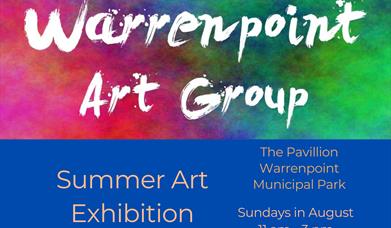 Colourful poster with details of summer exhibition by warrenpoint art group