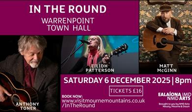 In the Round - Matt McGinn, Anthony Toner and Eilidh Patterson in Concert