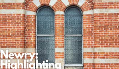 Newry: Highlighting the heritage