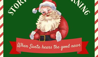 Image shows Santa informing of a story telling day 11am at St Colman's church Newcastle co down. Suitable for babies to age 7.