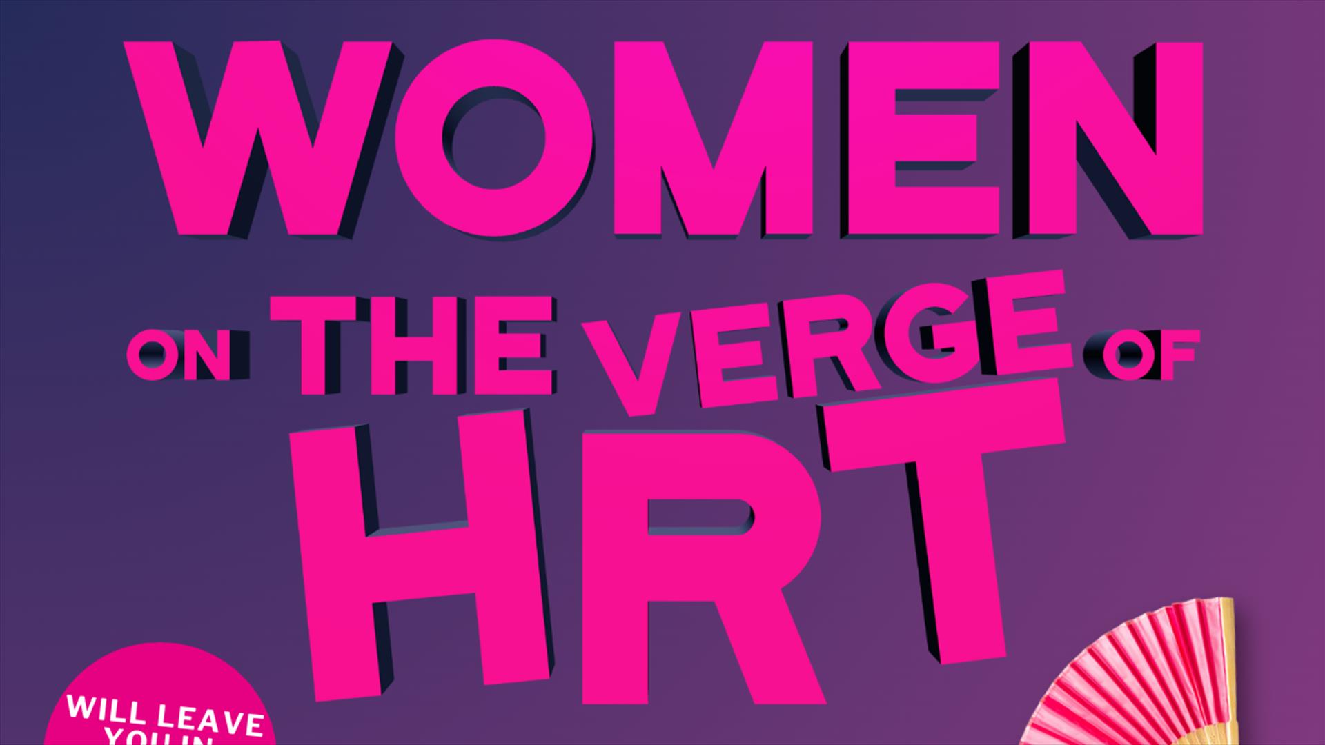 Women on the Verge of HRT