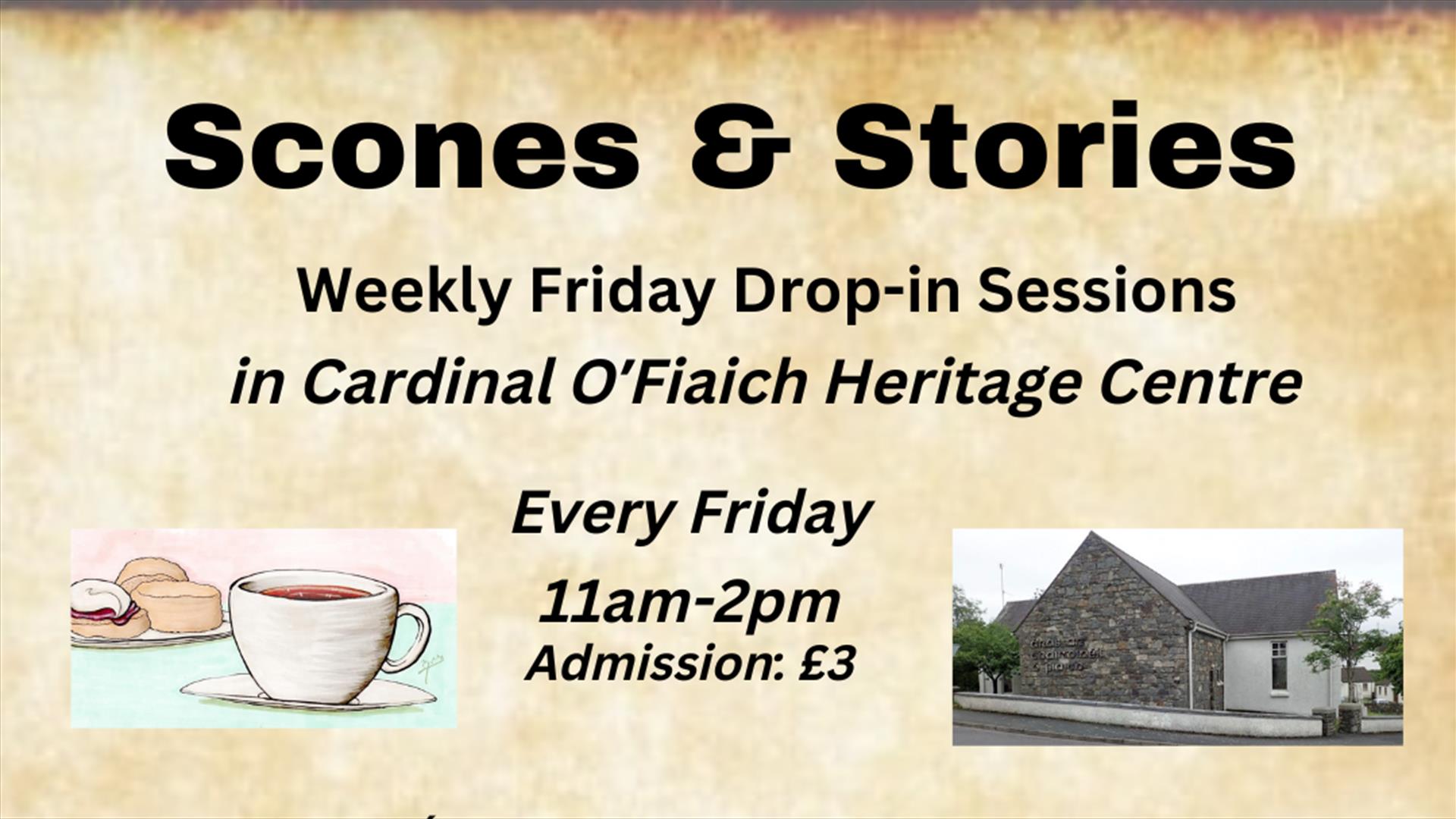 Scones & Stories Poster for Weekly drop-in Cardinal O'Fiaich Heritage Centre