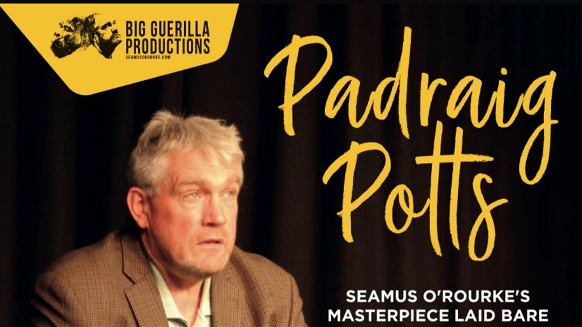 Seamus O'Rourke - Padraic Potts