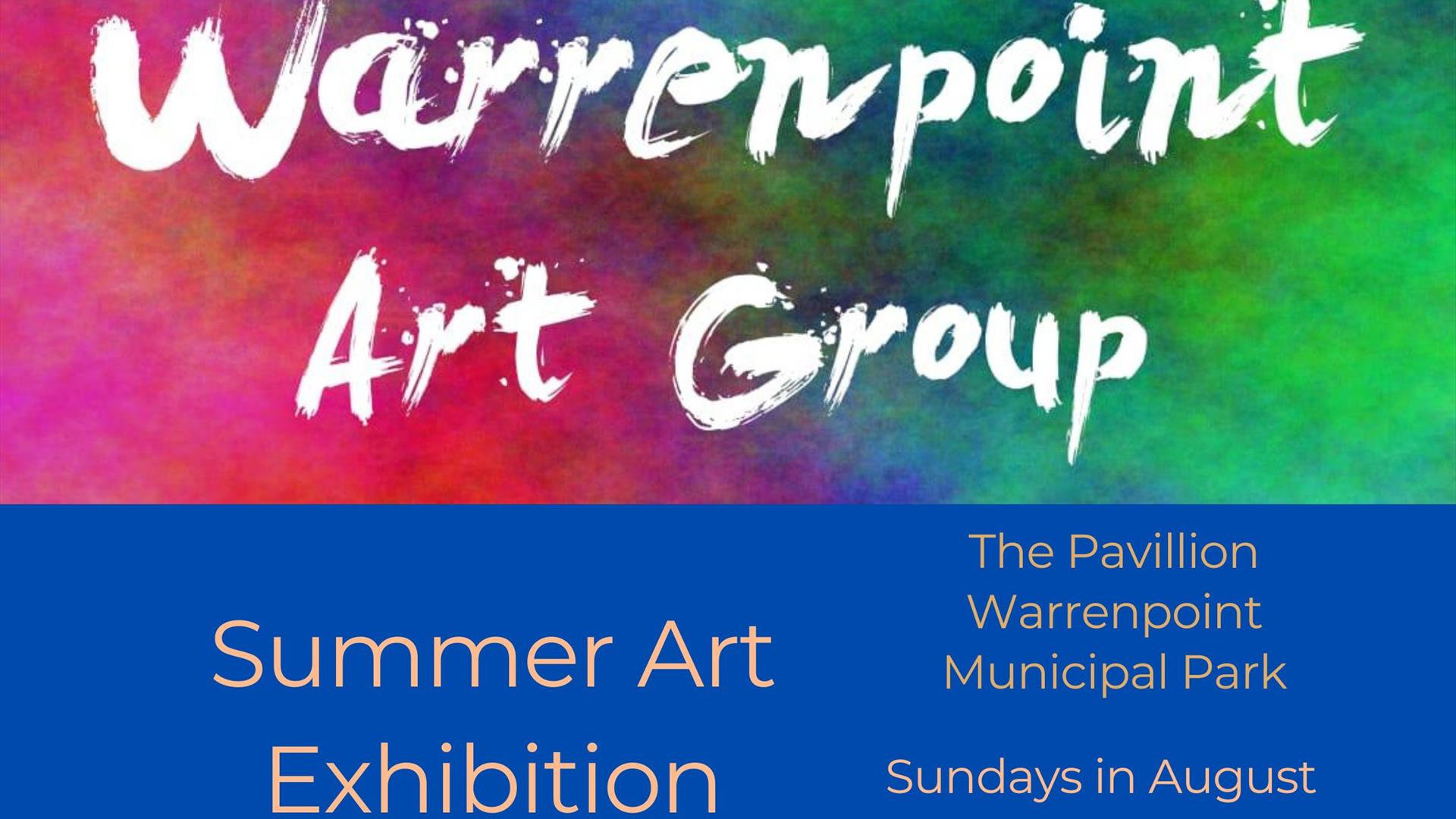 Colourful poster with details of summer exhibition by warrenpoint art group