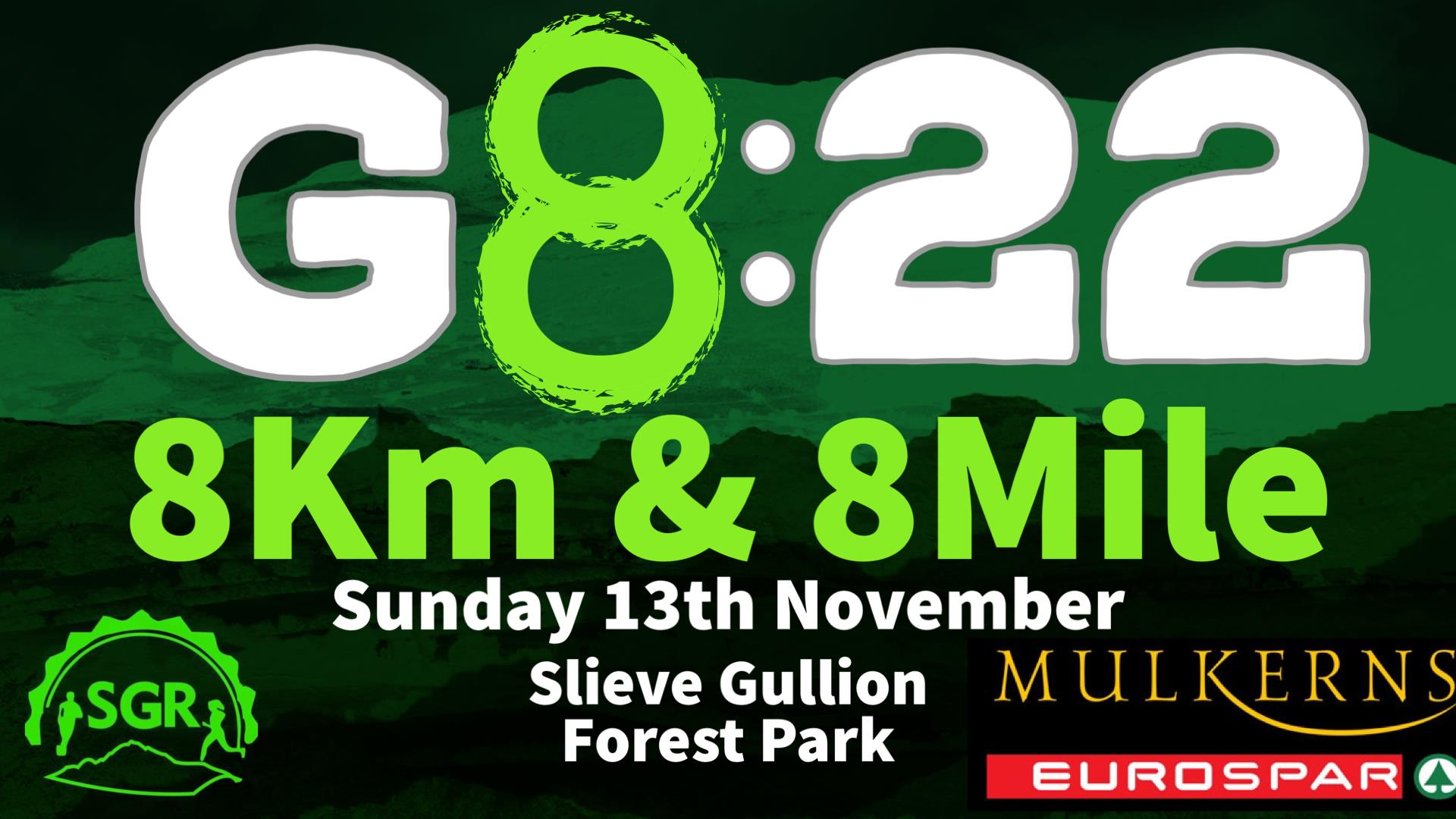 G8:22 slieve gullion runners