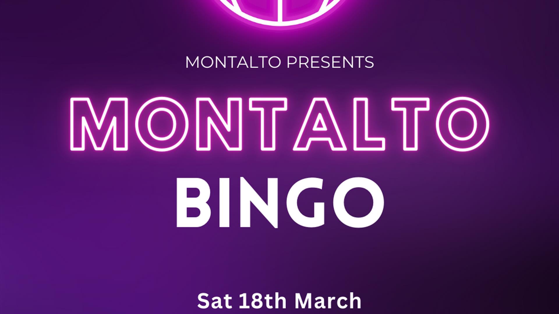 Bingo at Montalto on Saturday 18 March at 7pm. Cost is £15 and is for over 18 age limit.