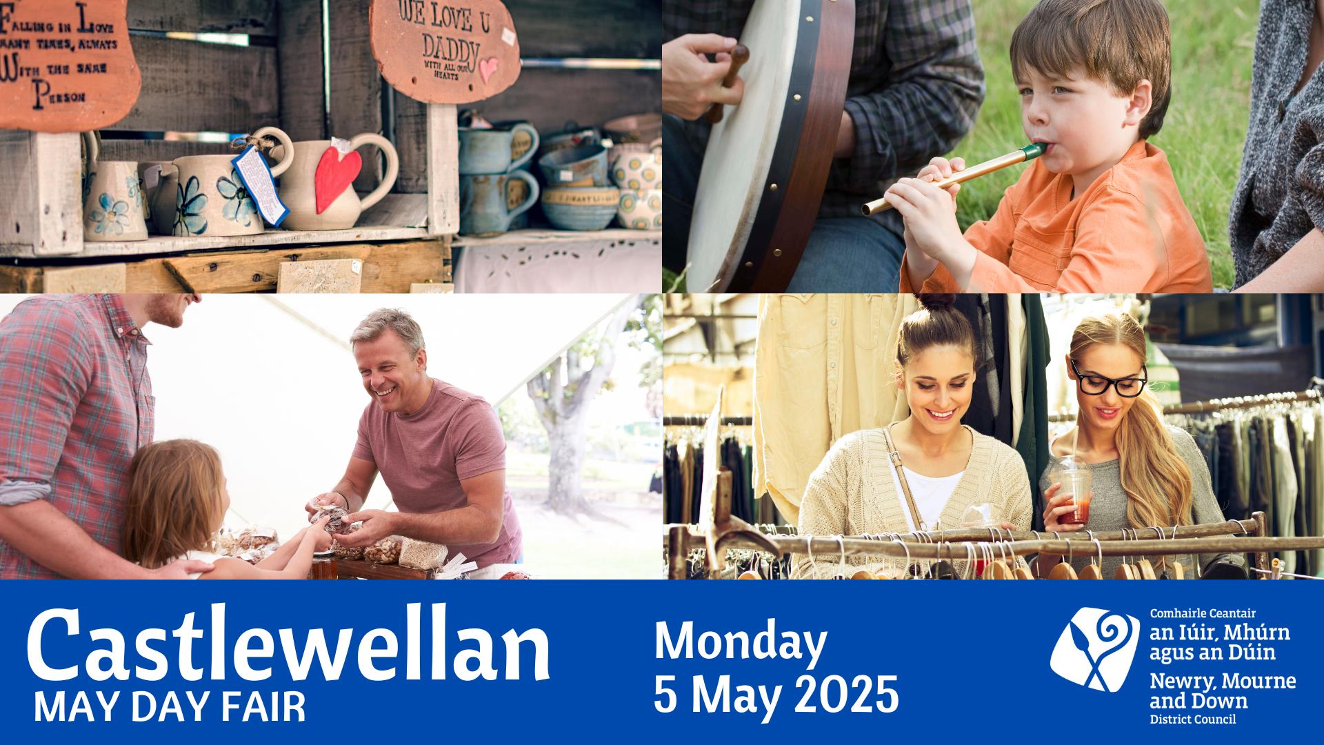 Castlewellan May Day Fair on Monday 5 May 2025. Enjoy crafts, food, music, and shopping. Hosted by Newry, Mourne, and Down District Council. Family-fr