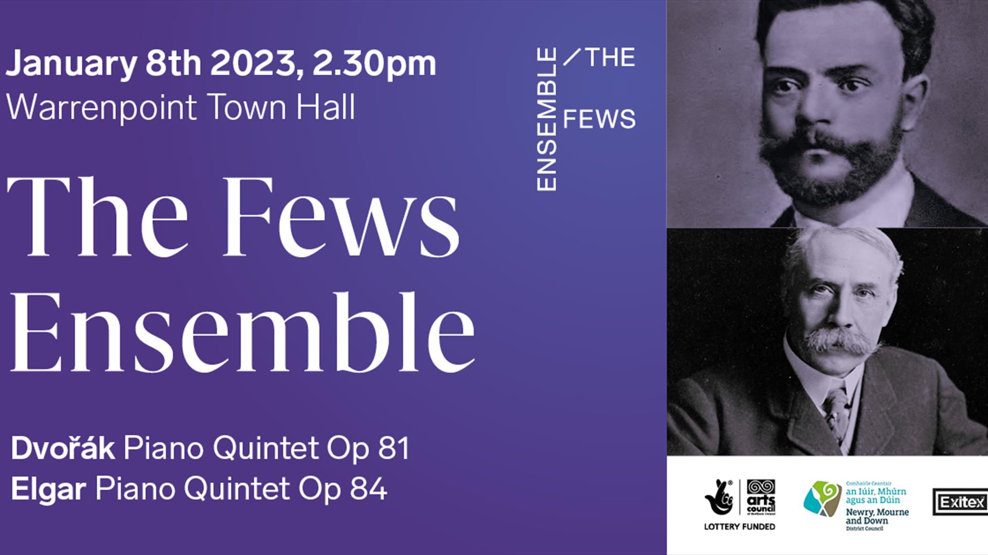 Images of Dvorak and Elgar with the text 'The Fews Ensemble, Sunday 8th January 2:30pm in Warrenpoint Town Hall'.