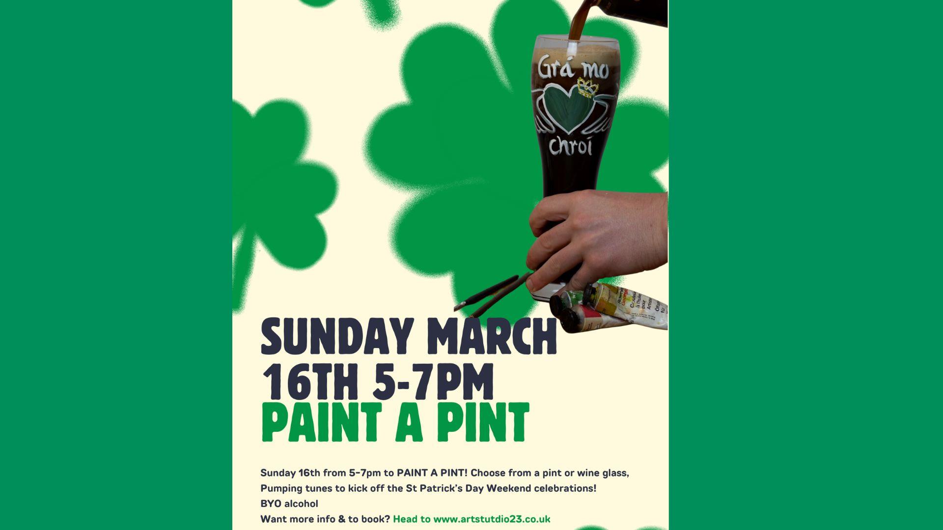 Paint a pint glass for Saint Patrick's day at art studio 23 Newry