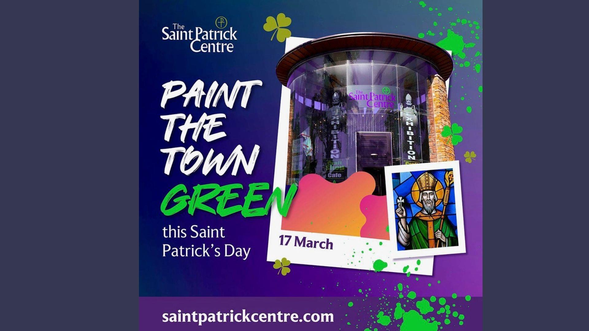 Saint Patrick's Weekend at The Saint Patrick Centre