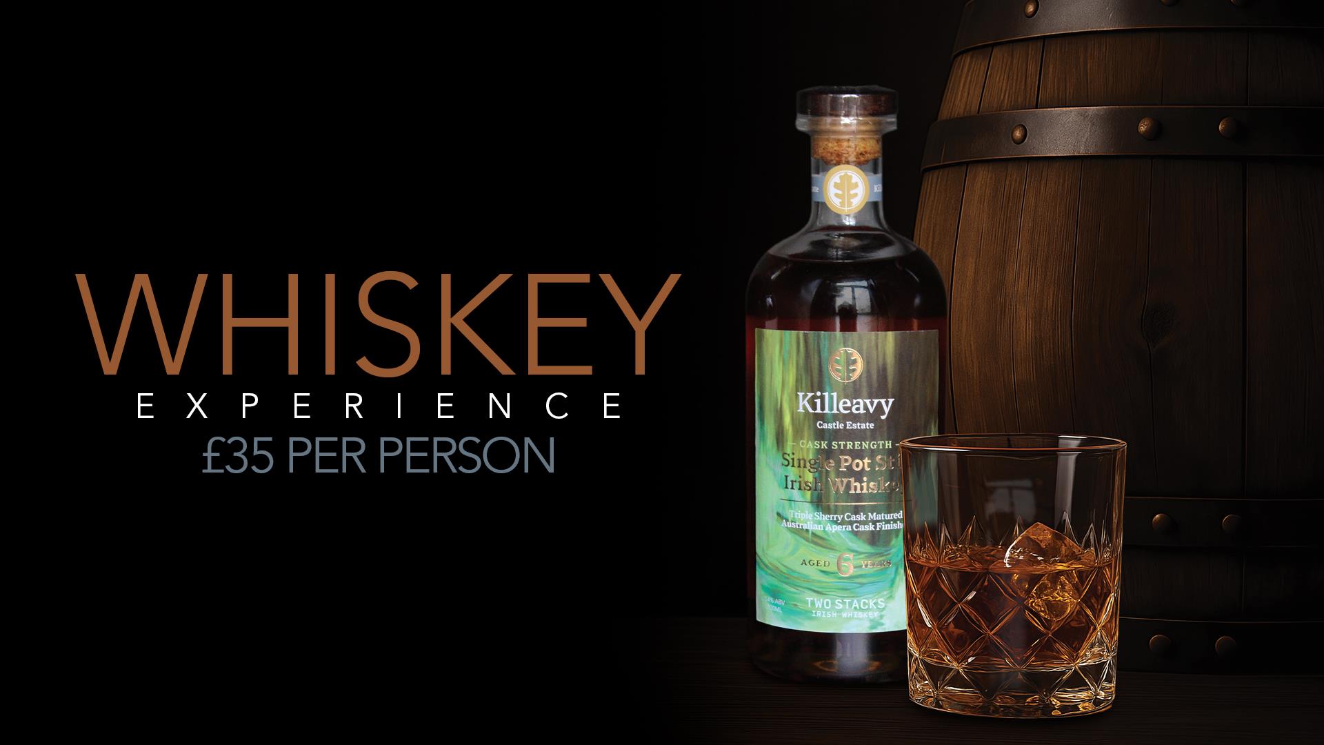 Killeavy Castle Estate Whiskey Tasting Experience