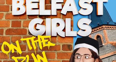Poster promoting the 'Belfast Girls on the Run!' at Down Arts Centre, Downpatrick.