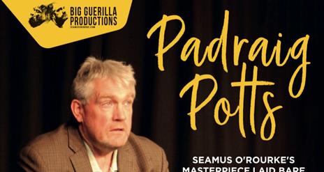 Seamus O'Rourke - Padraic Potts
