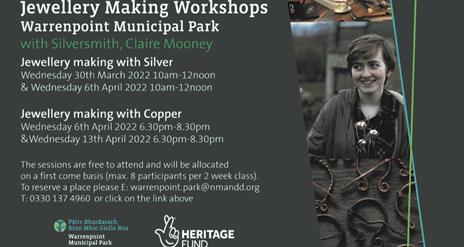 Jewellery making Warrenpoint Municipal Park