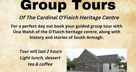 Poster for Group Tours of Cardinal O'Fiaich Heritage Centre