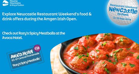 The Avoca Hotel's special meatballs offer.  Explore exclusive Amgen Irish Open themed offers available only in Newcastle.