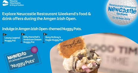 Indulge in Amgen Irish Open-themed Nuggy Pots. Exclusive Amgen Irish Open themed offer available only in Newcastle.