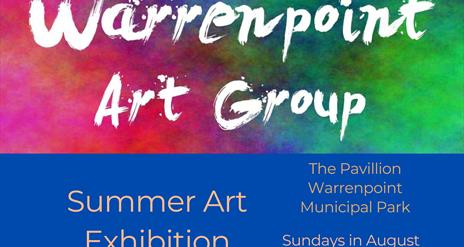 Colourful poster with details of summer exhibition by warrenpoint art group