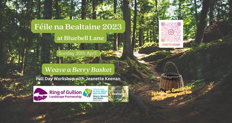 Féile na Bealtaine Full Day Basket Weaving Course