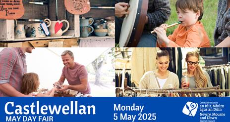 Castlewellan May Day Fair on Monday 5 May 2025. Enjoy crafts, food, music, and shopping. Hosted by Newry, Mourne, and Down District Council. Family-fr