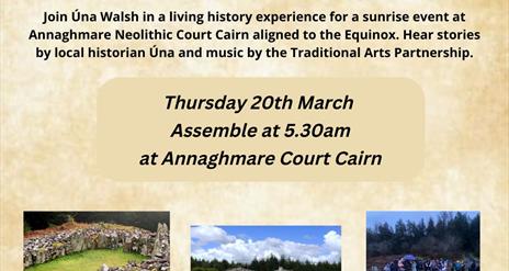 Poster for Spring Equinox Sunrise Event Annaghmare Court Cairn