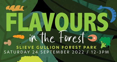 Flavours in the Forest at Slieve Gullion Forest Park