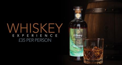 Killeavy Castle Estate Whiskey Tasting Experience