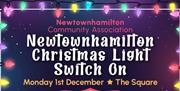 Graphic promoting Newtownhamilton Christmas Lights Switch on, Monday 1 December 2025