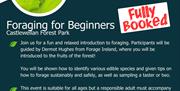 Notice saying the Foraging for Beginners event in Castlewellan Forest Park is now fully booked.