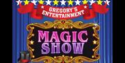 Poster promoting 'Magic Show in Newry Town Hall' by Gregory's Entertainment.