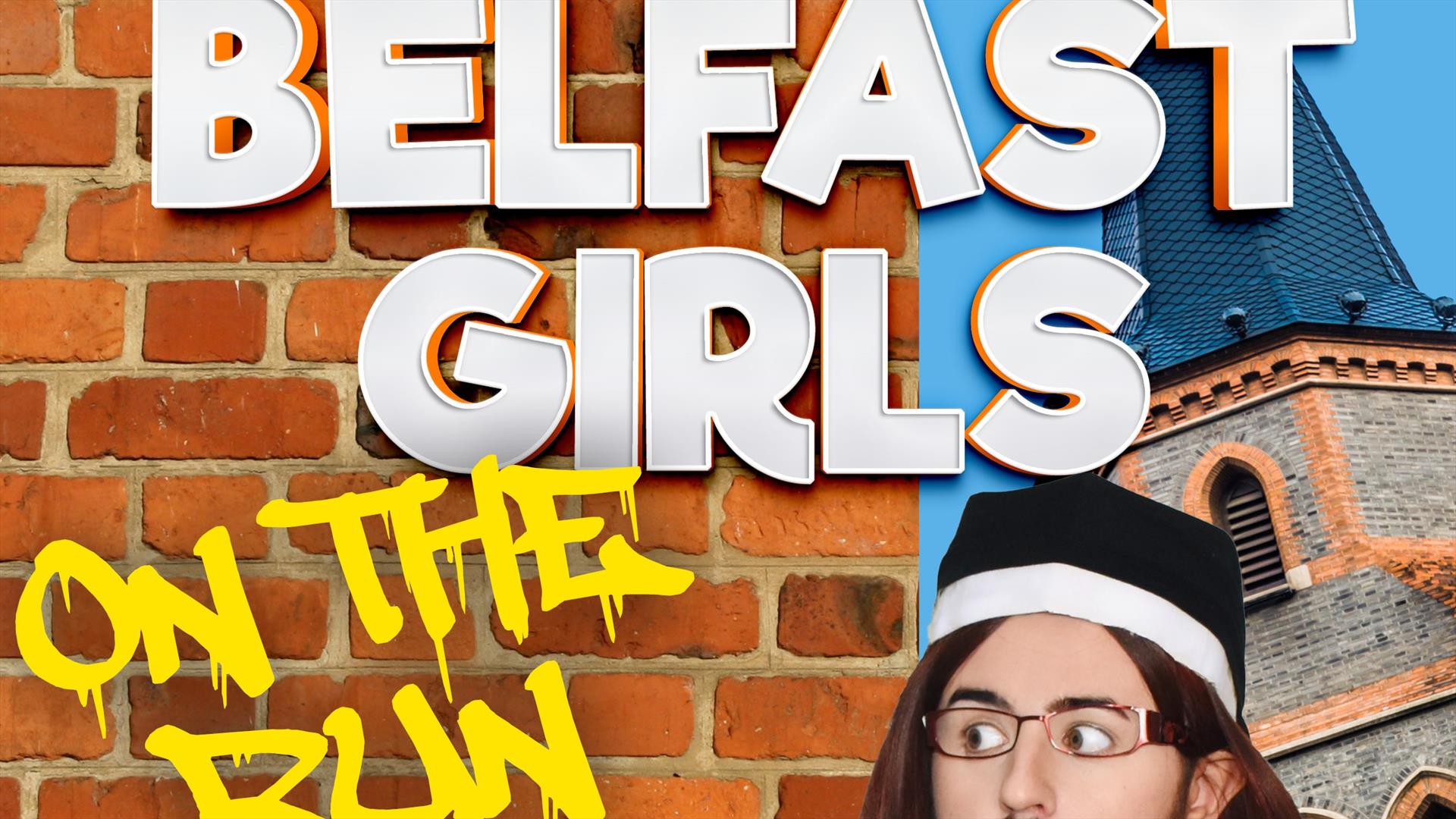 Poster promoting the 'Belfast Girls on the Run!' at Down Arts Centre, Downpatrick.