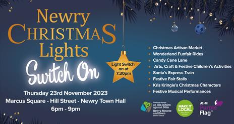 Text promoting Newry Christmas Lights Switch on