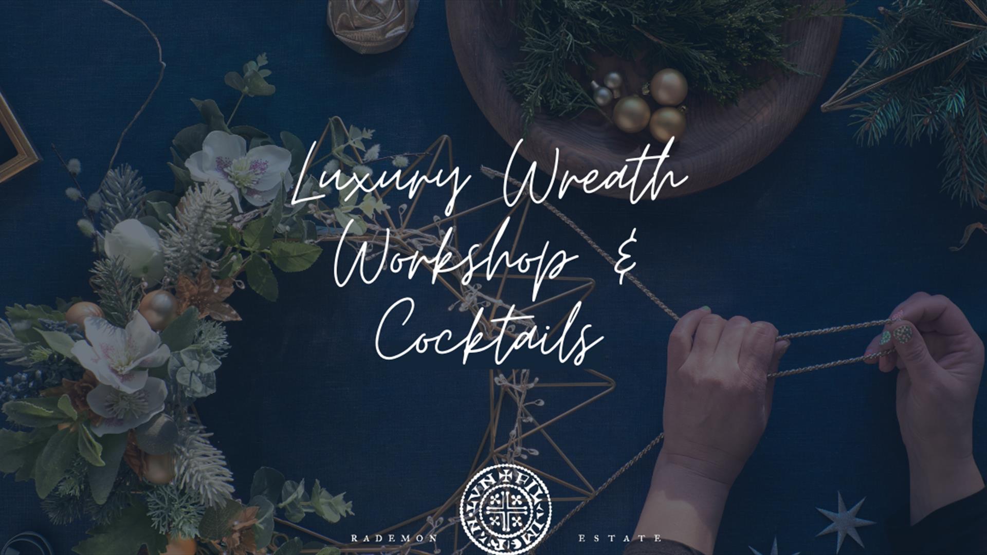 Luxury Wreath Making Workshop