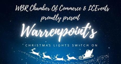 Warrenpoint Christmas Light Switch On