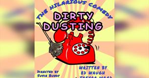 Newquay Dramatic Society presents DIRTY DUSTING @ Newquay's Lane Theatre 2024