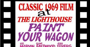 Charity Film Night: Paint Your Wagon at Lighthouse Cinema