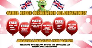 Camel Creek Coronation Celebration Weekend!