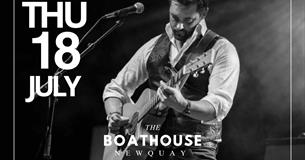 Live Music from Tom Cary at The Boathouse, Newquay Harbour