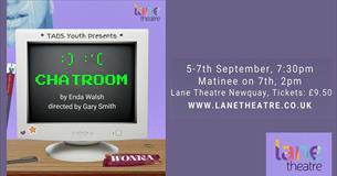 CHATROOM: Presented by TADS Youth @ Newquay's Lane Theatre 2024