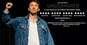 Danny Mellor presents: Undermined @ Newquay's Lane Theatre 2024