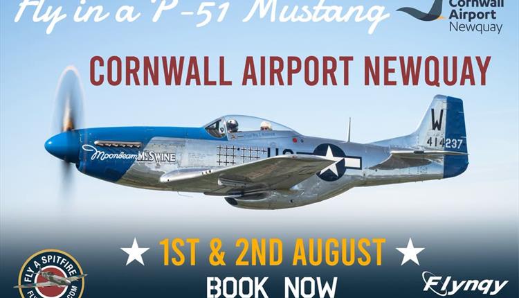 P-51 Mustang Flights Coming to Cornwall Airport Newquay!