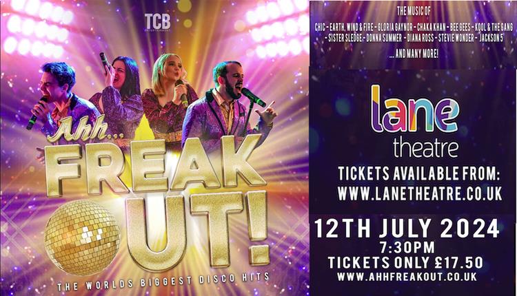 Freak Out! The World’s Biggest Disco Hits 2024 @ Newquay's Lane Theatre