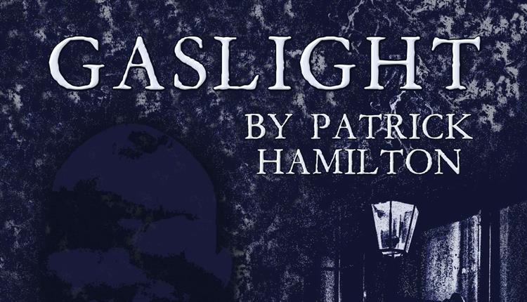 GASLIGHT presented by Newquay Dramatic Society at Newquay's Lane Theatre 2024