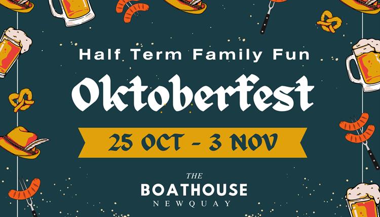 'Oktoberfest' Half Term Family Fun at The Boathouse