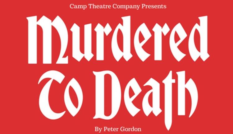 'Murdered to Death' at Newquay's Lane Theatre